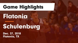 Flatonia  vs Schulenburg  Game Highlights - Dec. 27, 2018