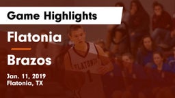 Flatonia  vs Brazos  Game Highlights - Jan. 11, 2019