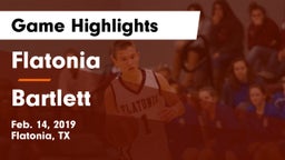 Flatonia  vs Bartlett  Game Highlights - Feb. 14, 2019