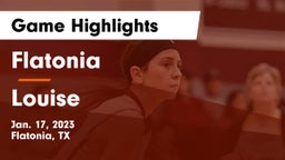 Flatonia  vs Louise  Game Highlights - Jan. 17, 2023
