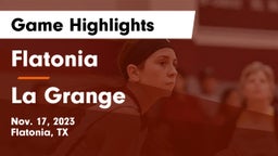 Flatonia  vs La Grange  Game Highlights - Nov. 17, 2023