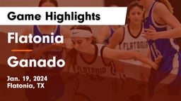 Flatonia  vs Ganado  Game Highlights - Jan. 19, 2024