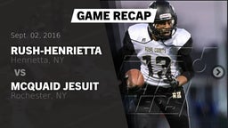 Recap: Rush-Henrietta  vs. McQuaid Jesuit  2016