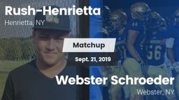 Matchup: Rush-Henrietta High vs. Webster Schroeder  2019