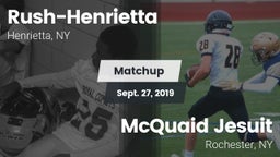 Matchup: Rush-Henrietta High vs. McQuaid Jesuit  2019