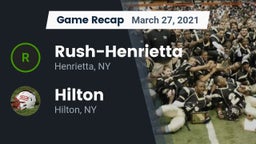 Recap: Rush-Henrietta  vs. Hilton  2021