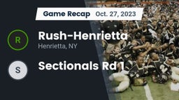 Recap: Rush-Henrietta  vs. Sectionals Rd 1 2023