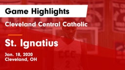 Cleveland Central Catholic vs St. Ignatius  Game Highlights - Jan. 18, 2020