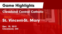 Cleveland Central Catholic vs St. Vincent-St. Mary  Game Highlights - Dec. 10, 2019
