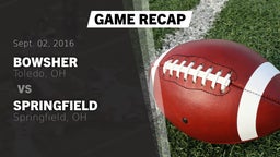 Recap: Bowsher  vs. Springfield  2016
