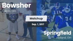 Matchup: Bowsher  vs. Springfield  2017