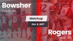 Matchup: Bowsher  vs. Rogers  2017