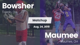 Matchup: Bowsher  vs. Maumee  2018
