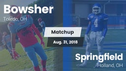 Matchup: Bowsher  vs. Springfield  2018