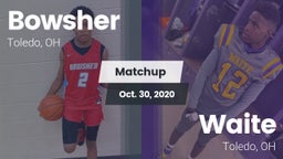 Matchup: Bowsher  vs. Waite  2020