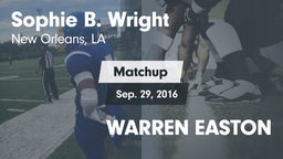 Matchup: Sophie B. Wright vs. WARREN EASTON 2016