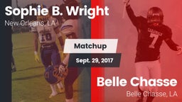 Matchup: Sophie B. Wright vs. Belle Chasse  2017