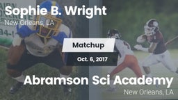 Matchup: Sophie B. Wright vs. Abramson Sci Academy  2017