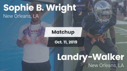 Matchup: Sophie B. Wright vs.  Landry-Walker  2019