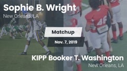 Matchup: Sophie B. Wright vs. KIPP Booker T. Washington  2019