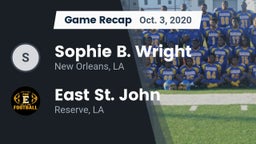 Recap: Sophie B. Wright  vs. East St. John  2020