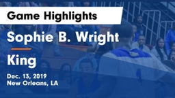 Sophie B. Wright  vs King  Game Highlights - Dec. 13, 2019