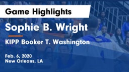 Sophie B. Wright  vs KIPP Booker T. Washington  Game Highlights - Feb. 6, 2020