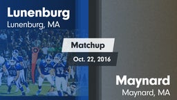 Matchup: Lunenburg High vs. Maynard  2016