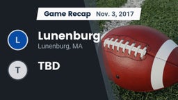 Recap: Lunenburg  vs. TBD 2017