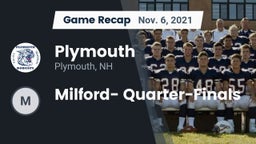 Recap: Plymouth  vs. Milford- Quarter-Finals 2021