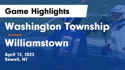 Washington Township  vs Williamstown  Game Highlights - April 12, 2022