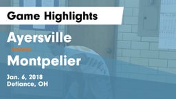 Ayersville  vs Montpelier  Game Highlights - Jan. 6, 2018