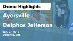Ayersville  vs Delphos Jefferson  Game Highlights - Jan. 27, 2018