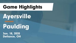 Ayersville  vs Paulding  Game Highlights - Jan. 18, 2020