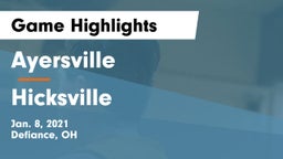 Ayersville  vs Hicksville  Game Highlights - Jan. 8, 2021