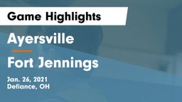 Ayersville  vs Fort Jennings  Game Highlights - Jan. 26, 2021