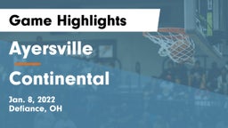 Ayersville  vs Continental  Game Highlights - Jan. 8, 2022