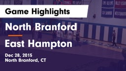 North Branford  vs East Hampton Game Highlights - Dec 28, 2015