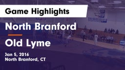 North Branford  vs Old Lyme Game Highlights - Jan 5, 2016