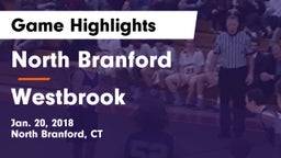 North Branford  vs Westbrook  Game Highlights - Jan. 20, 2018