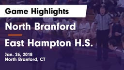 North Branford  vs East Hampton H.S.  Game Highlights - Jan. 26, 2018