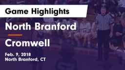 North Branford  vs Cromwell Game Highlights - Feb. 9, 2018