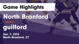 North Branford  vs guilford Game Highlights - Jan. 7, 2223