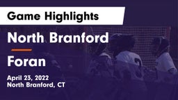 North Branford  vs Foran  Game Highlights - April 23, 2022