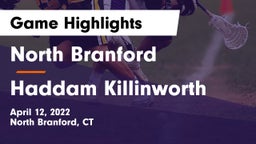 North Branford  vs Haddam Killinworth Game Highlights - April 12, 2022