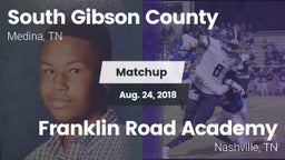 Matchup: South Gibson County vs. Franklin Road Academy 2018