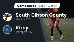Recap: South Gibson County  vs. Kirby  2021