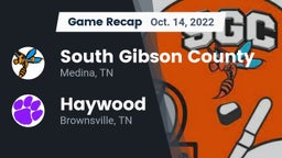 Recap: South Gibson County  vs. Haywood  2022