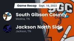 Recap: South Gibson County  vs. Jackson North Side  2022