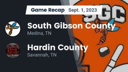 Recap: South Gibson County  vs. Hardin County  2023